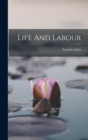 Image for Life And Labour