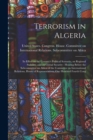 Image for Terrorism in Algeria : Its Effect on the Country&#39;s Political Scenario, on Regional Stability, and on Global Security: Hearing Before the Subcommittee on Africa of the Committee on International Relati