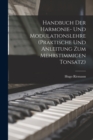 Image for Handbuch der Harmonie- und Modulationslehre (Praktische und Anleitung zum mehrstimmigen Tonsatz)