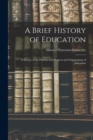 Image for A Brief History of Education
