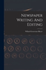 Image for Newspaper Writing And Editing