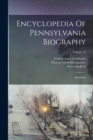 Image for Encyclopedia Of Pennsylvania Biography : Illustrated; Volume 13