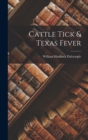 Image for Cattle Tick &amp; Texas Fever