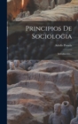 Image for Principios De Sociologia