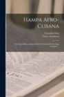 Image for Hampa Afro-cubana : Los Negros Brujos (apuntes Para Un Estudio De Etnologia Criminal)....