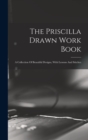 Image for The Priscilla Drawn Work Book
