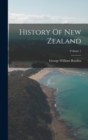 Image for History Of New Zealand; Volume 1