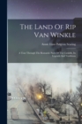 Image for The Land Of Rip Van Winkle
