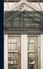 Image for Growing Peaches : Pruning, Renewal Of Tops, Thinning, Interplanted Crops, And Special Practices
