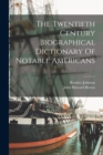 Image for The Twentieth Century Biographical Dictionary Of Notable Americans