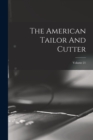 Image for The American Tailor And Cutter; Volume 21