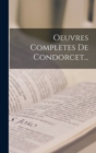 Image for Oeuvres Completes De Condorcet...