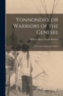 Image for Yonnondio, or Warriors of the Genesee
