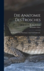 Image for Die Anatomie des Frosches