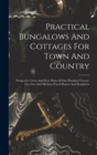 Image for Practical Bungalows And Cottages For Town And Country