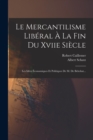 Image for Le Mercantilisme Liberal A La Fin Du Xviie Siecle