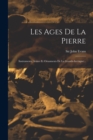 Image for Les Ages De La Pierre