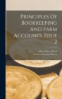Image for Principles Of Bookkeeping And Farm Accounts, Issue 2