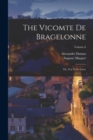 Image for The Vicomte De Bragelonne