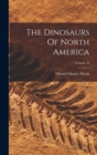 Image for The Dinosaurs Of North America; Volume 16
