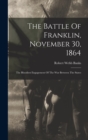 Image for The Battle Of Franklin, November 30, 1864