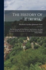 Image for The History Of Etruria... : With An Account Of The Manners And Customs, Arts And Literature Of The Etruscans, Tr. From The German Of Karl Otfried Muller