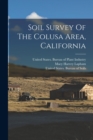 Image for Soil Survey Of The Colusa Area, California