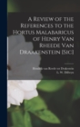 Image for A Review of the References to the Hortus Malabaricus of Henry Van Rheede Van Draakenstein [sic] [microform]