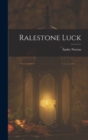 Image for Ralestone Luck