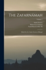 Image for The Zafarnamah; Edited for the Asiatic Society of Bengal; Volume 1
