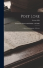 Image for Poet Lore : A Quarterly Magazine of Letters; Volume XIX