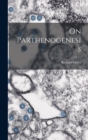 Image for On Parthenogenesis