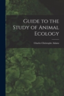 Image for Guide to the Study of Animal Ecology