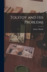 Image for Tolstoy and His Problems