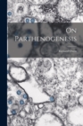 Image for On Parthenogenesis