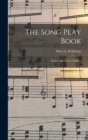 Image for The Song Play Book