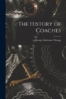 Image for The History of Coaches