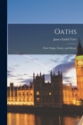 Image for Oaths : Their Origin, Nature, and History