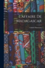 Image for L&#39;affaire de Madagascar