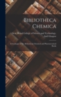 Image for Bibliotheca Chemica