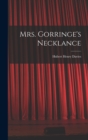 Image for Mrs. Gorringe&#39;s Necklance