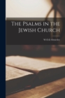 Image for The Psalms in the Jewish Church