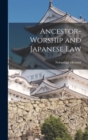 Image for Ancestor-worship and Japanese Law