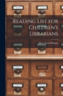 Image for Reading List for Children&#39;s Librarians