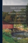 Image for Early Census Making in Massachusetts, 1643-1765