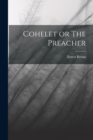 Image for Cohelet or The Preacher