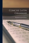 Image for Concise Latin Grammar