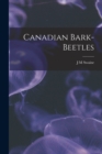 Image for Canadian Bark-Beetles