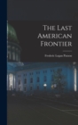 Image for The Last American Frontier