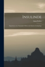 Image for Insulinde; Experiences of a Naturalist&#39;s Wife in the Eastern Archipelago